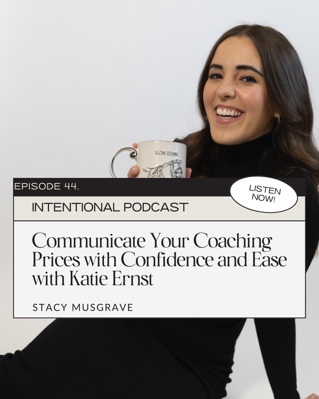 Communicate Your Coaching Prices with Confidence and Ease with Katie Ernst